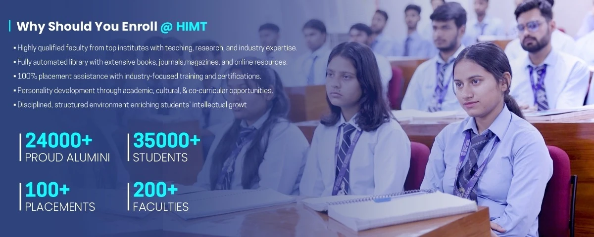 Why Should You Enroll @HIMT